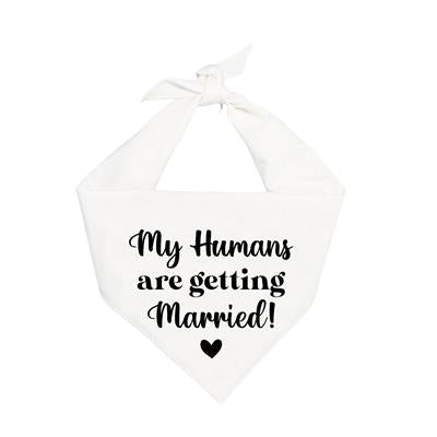 My Humans are Getting Married Dog Bandana