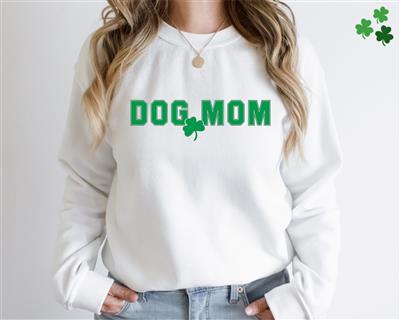 St. Patrick's Day Dog Mom Sweatshirt