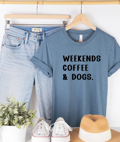 Weekends, Coffee & Dogs Unisex Short Sleeved Shirt