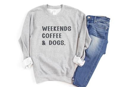 Weekends Coffee & Dogs Crewneck Sweatshirt