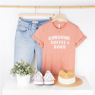 SUNSHINE, COFFEE AND DOGS T-Shirt