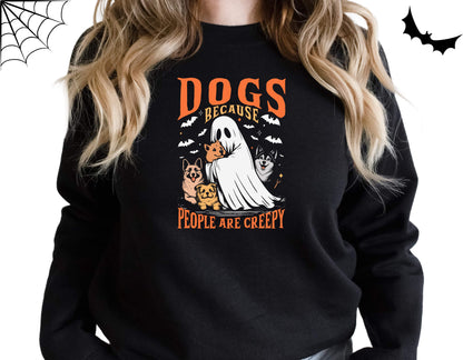 Dogs Because People Are Creepy Halloween Unisex Crewneck Sweatshirt - Ships Free