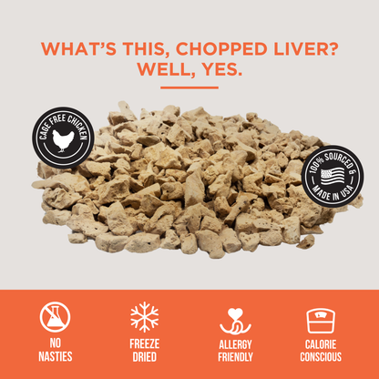 The Only Freeze Dried Chicken Liver Dogs Need