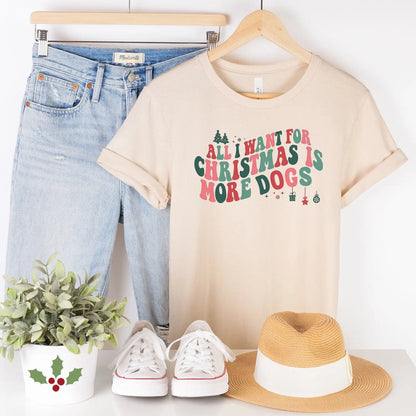 All I Want For Christmas is More Dogs T-Shirt Hunter K9