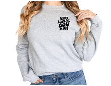 ANTI SOCIAL DOG MOM Sweatshirt - Bark & Beyond
