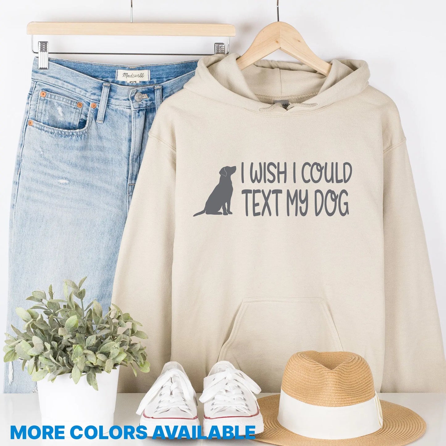 I Wish I Coulld Text My Dog Unisex Hoodie Hunter K9