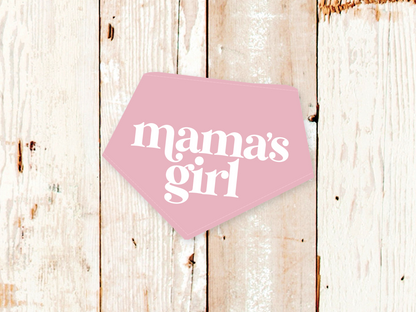 "Mama's Girl" Dog Bandana