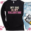 My Dog is My Valentine Long Sleeve Tee Hunter K9