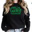 St. Patrick's Day One Lucky Dog Mom Sweatshirt Hunter K9