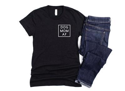 Dog Mom AF Pocket Design Shirt - Bark & Beyond